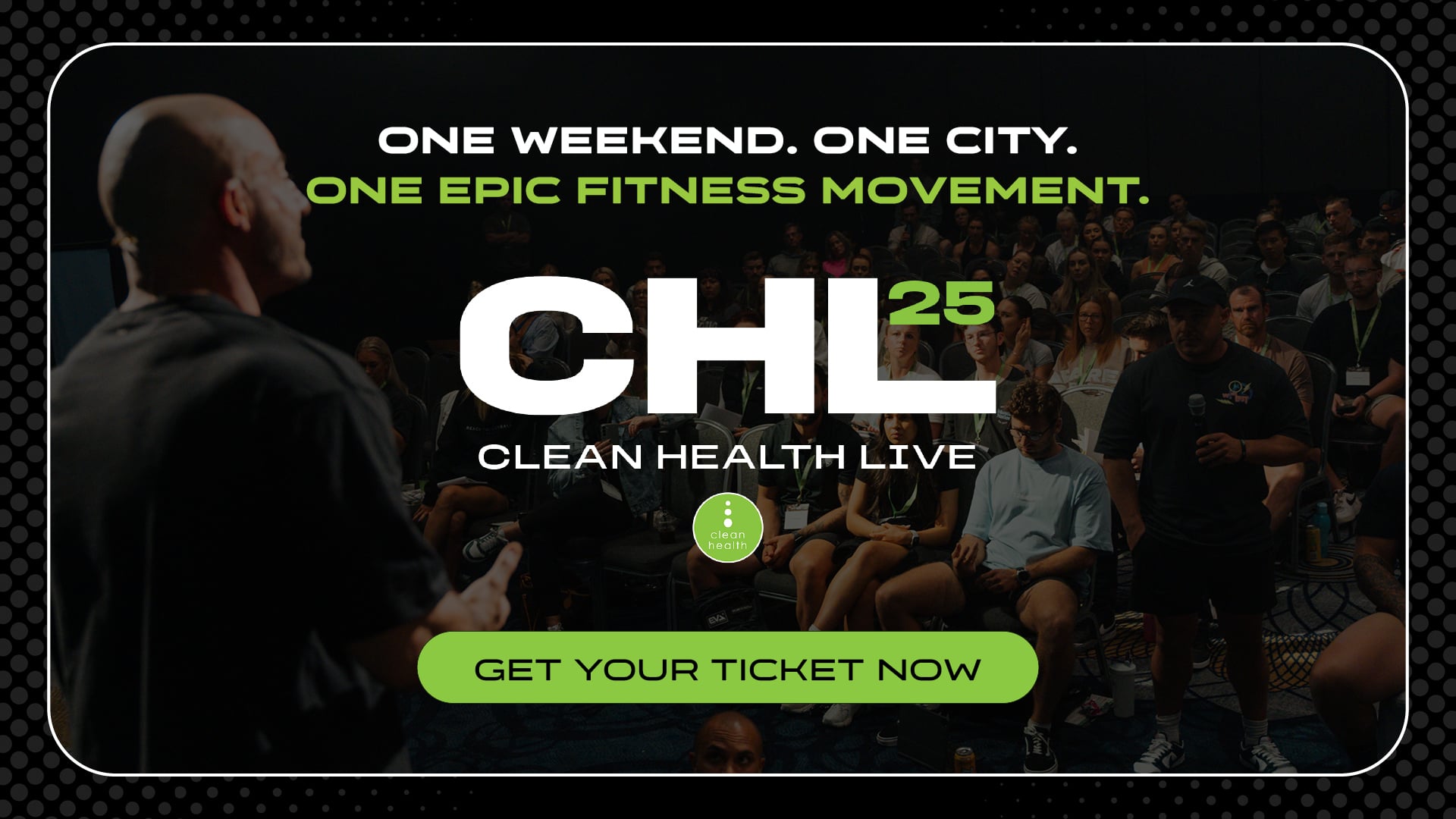 Clean Health Live 2025 - Tickets On Sale Now!
